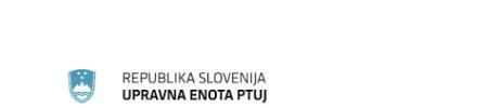 Obvestilo o začasnem zaprtju krajevnih uradov na območju Upravne enote Ptuj